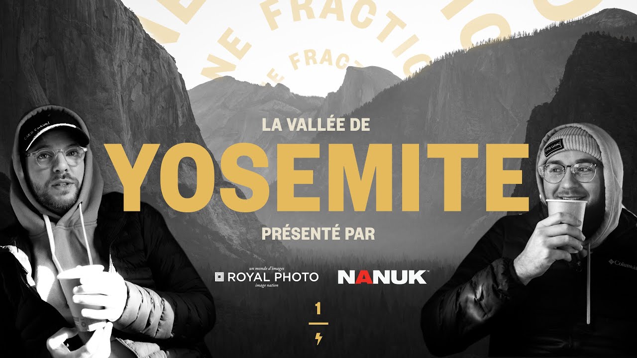 [La ruée vers l’or] Dans la Vallée de Yosemite X NANUK X Royal Photo